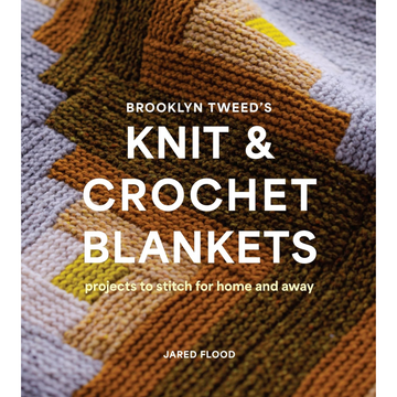 Brooklyn Tweed's Knit & Crochet Blankets