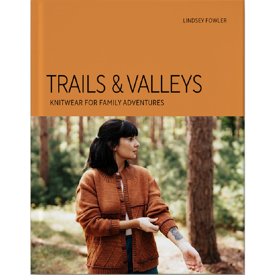 Trails & Valleys: Knitwear for Family Adventures