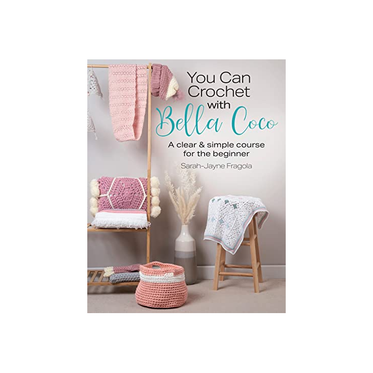 You Can Crochet With Bella Coco