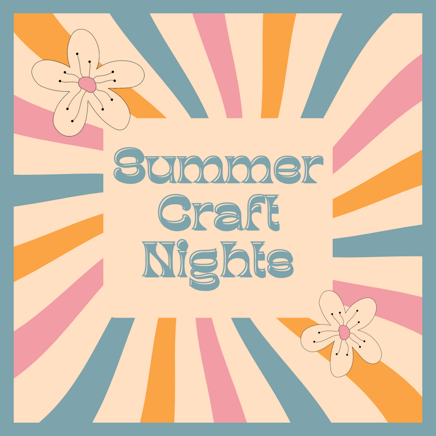 Summer Craft Nights at High Line