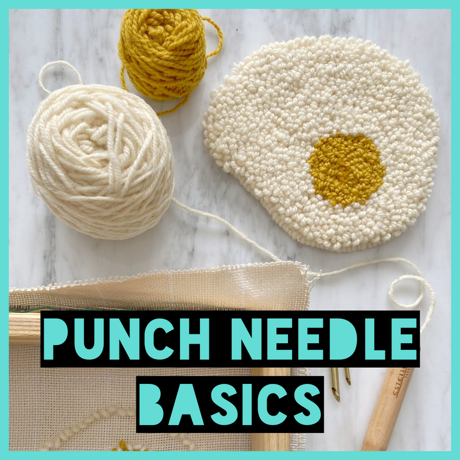Punch Needle Basics – STASH Lounge